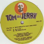 tom and jerry - Maxi(mun) Style (Remix)