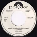 7inch Vinyl Single - Tom Andersen - Wenn Hochzeitsglocken Läuten