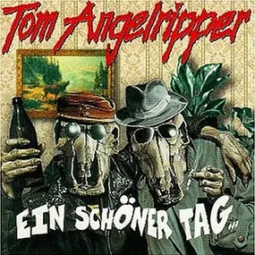 Tom Angelripper - Ein Schöner Tag