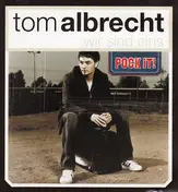 Tom Albrecht - Wir Sind Eins