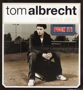 Tom Albrecht - Wir Sind Eins