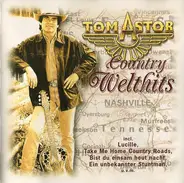 Tom Astor - Country Welthits