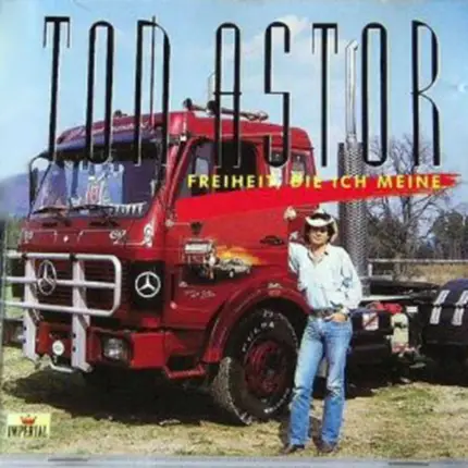 Tom Astor - Freiheit, Die Ich Meine