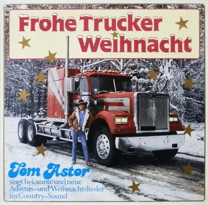 Tom Astor - Frohe Trucker Weihnacht