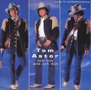 CD - Tom Astor - Ich Bin Wie Ich Bin