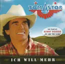 CD - Tom Astor - Ich Will Mehr