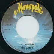 7inch Vinyl Single - Tom Astor - A Man Without Love / Hey Susanne - signed