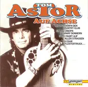 CD - Tom Astor - Auf Achse