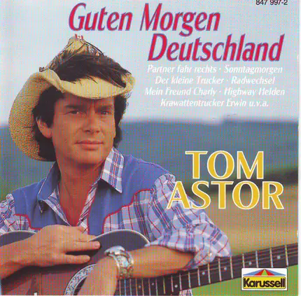 Tom Astor - Guten Morgen Deutschland