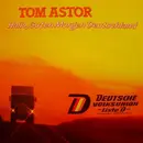 7inch Vinyl Single - Tom Astor - Hallo, Guten Morgen Deutschland