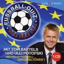 CD - Tom Bartels Und Uli Potofski - Fussball-Quiz: Europa