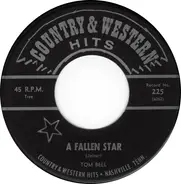 Tom Bell - A Fallen Star / Call Me Mr. Brown