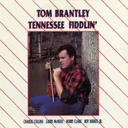 Tom Brantley - Tennessee Fiddlin'