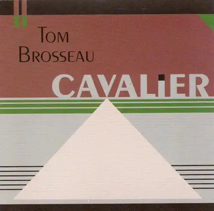 Tom Brosseau - Cavalier