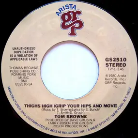 Tom Browne - Thighs High (Grip Your Hips And Move) / Midnight Interlude