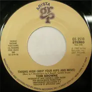 Tom Browne - Thighs High (Grip Your Hips And Move)