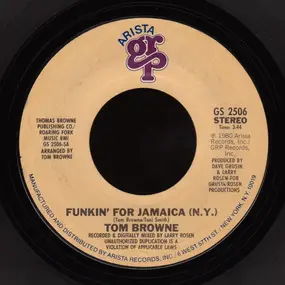 Tom Browne - Funkin' For Jamaica (N.Y.)