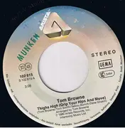 7inch Vinyl Single - Tom Browne - Thighs High (Grip Your Hips And Move) / Dreams Of Lovin' You