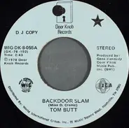 Tom Butt - Backdoor Slam