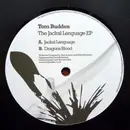 12inch Vinyl Single - Tom Budden - The Jackal Language EP