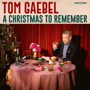tom gaebel - A Christmas To Remember