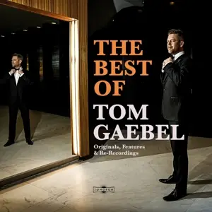tom gaebel - The Best Of Tom Gaebel