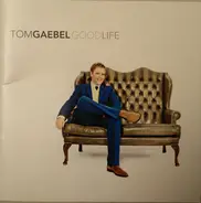 Tom Gaebel - Good Life