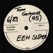 tom gerhardt - Eeh, Suuper...