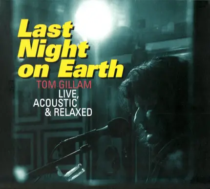 Tom Gillam - Last Night On Earth