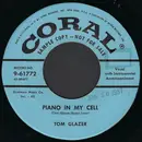 7inch Vinyl Single - Tom Glazer - Piano In My Cell / 500 Miles