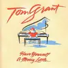 CD - Tom Grant - Have Yourself A Merry Little...