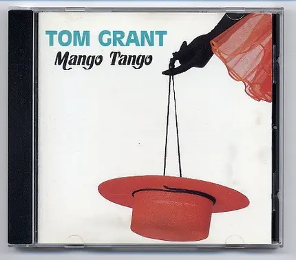 Tom Grant - Mango Tango
