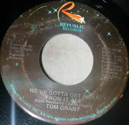 Tom Grant - We've Got To Get Away From It All / Catching Up On Love