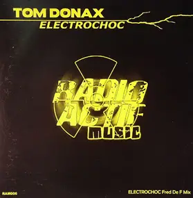 Tom Donax - Electrochoc