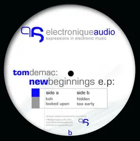 Tom Demac - New Beginnings E.p.