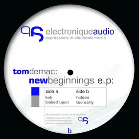 Tom Demac - New Beginnings E.p.