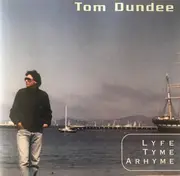 CD - Tom Dundee - Lyfe Tyme Arhyme