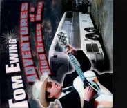 Tom Ewing - Adventures Of A Blue Grass Boy