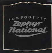 Tom Fogerty - Zephyr National