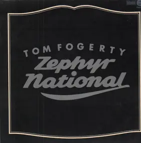 Tom Fogerty - Zephyr National