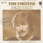 Tom Forster - Abgehaun