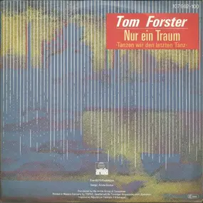 Tom Forster - Nur Ein Traum