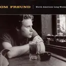 CD - Tom Freund - North American Long Weekend - Digi Sleeve