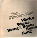 LP - Tom Kannmacher - WackaWacka Boing