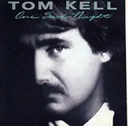Tom Kell - One Sad Night