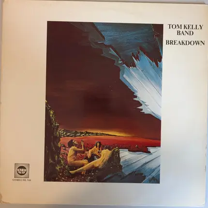 Tom Kelly Band - Breakdown