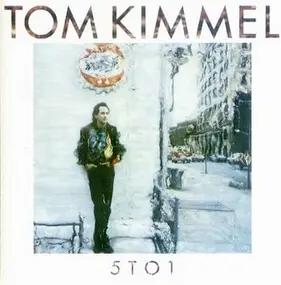 Tom Kimmel - 5 to 1