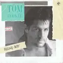 7inch Vinyl Single - Tom Hooker - Feeling Okay