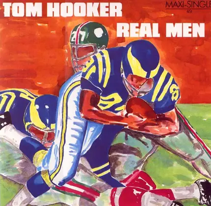 Tom Hooker - Real Men
