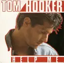 7inch Vinyl Single - Tom Hooker - Help Me